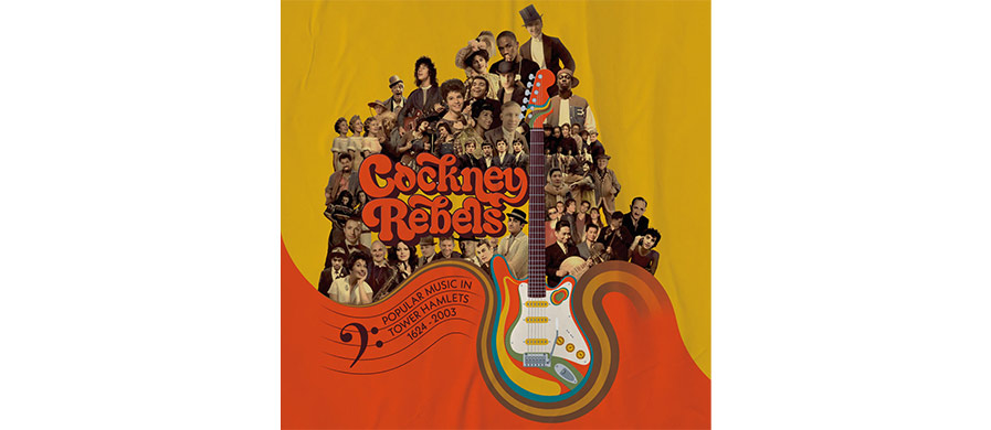 Brightly coloured poster for Cockney Rebels exhibition