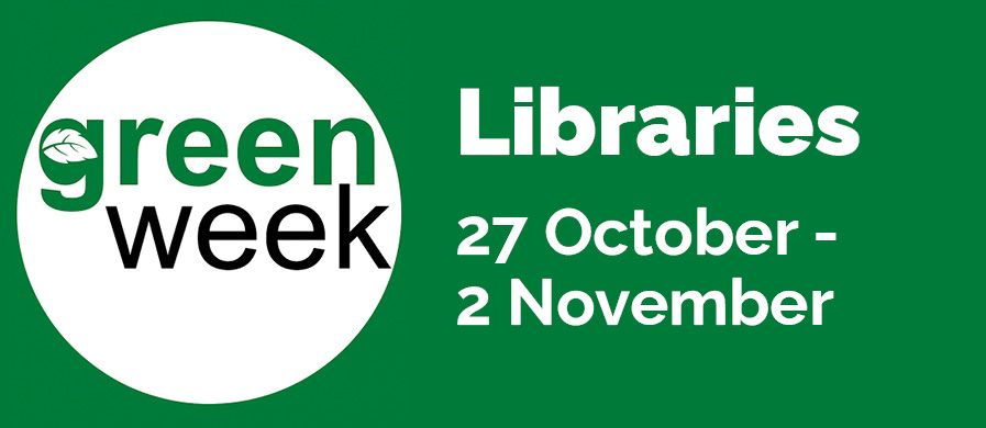 Green Week for Libraries, 27 October - 2 November 2025