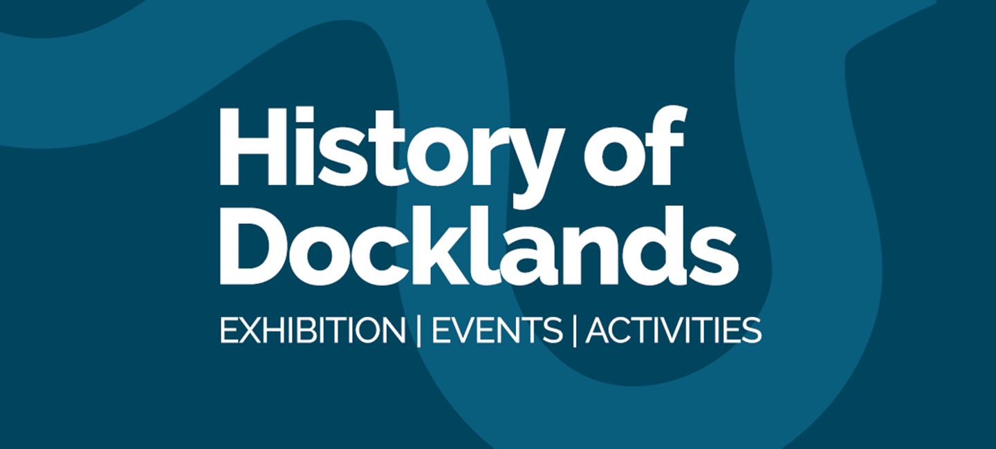 History of the Docklands