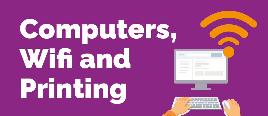 Computers, Wifi and Printing